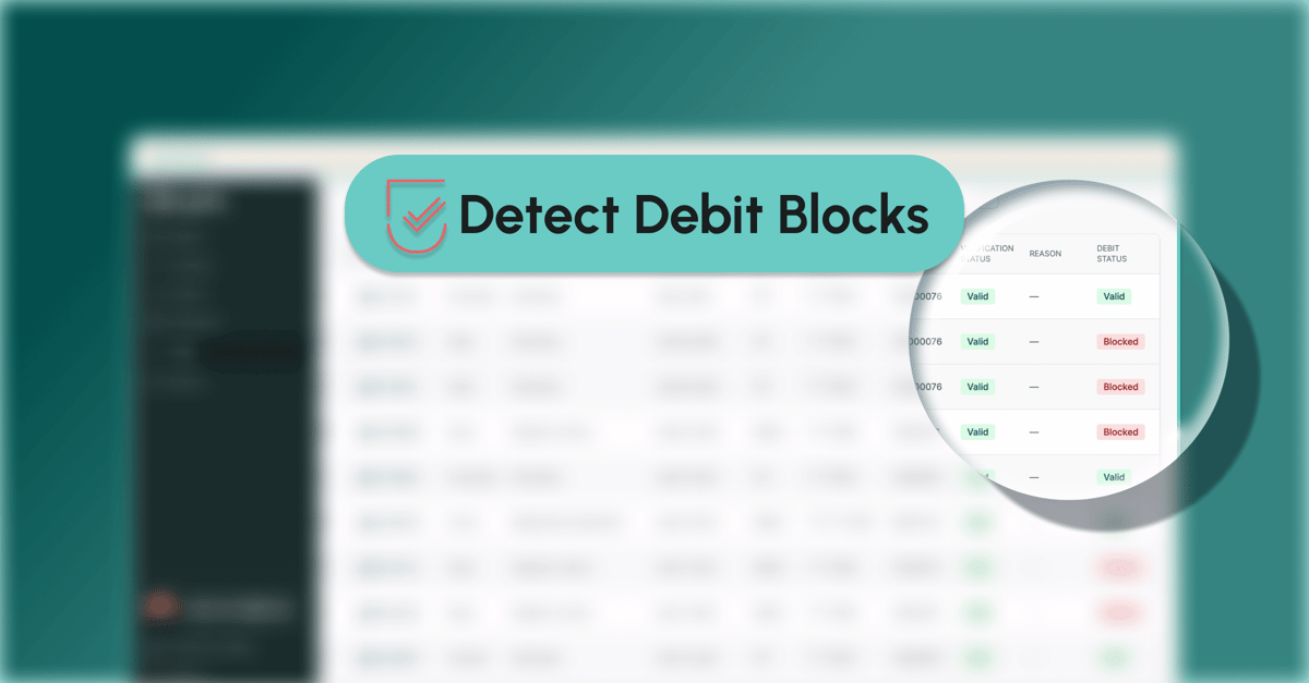 Just Launched: ‘Verify’ Now Detects Debit Blocks — Reducing ACH Returns