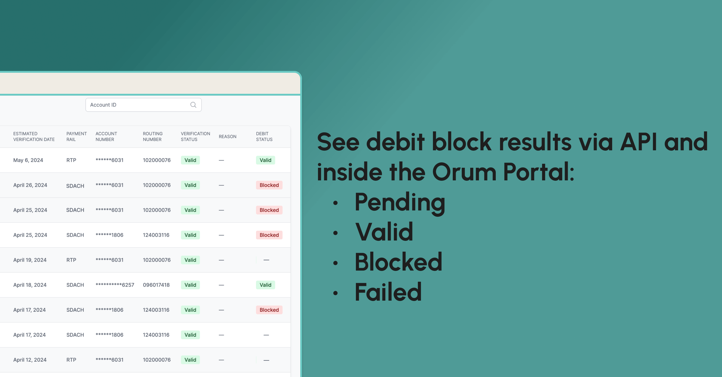 See debit block results inside the Orum Portal